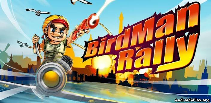Birdman Rally скачать на андроид