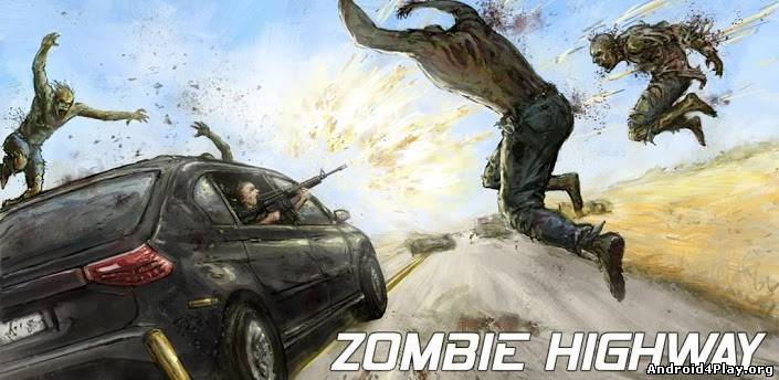 Zombie Highway скачать на андроид