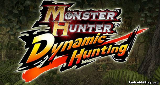 Monster Hunter: Dynamic Hunting скачать на андроид