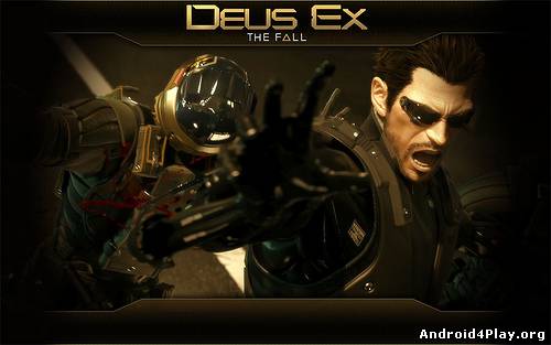 Deus Ex: The Fall скачать на андроид