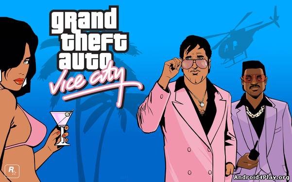 Grand Theft Auto: Vice City скачать на андроид
