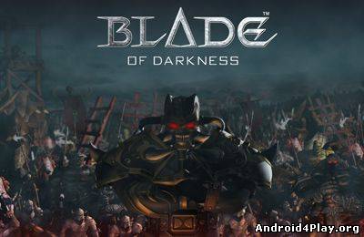 Blade of darkness скачать на андроид