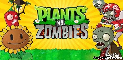 Plants vs. Zombies скачать на андроид