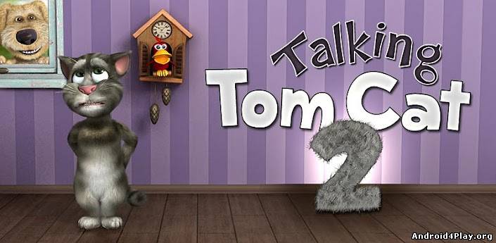 Talking Tom Cat 2 / Кот Том 2 скачать на андроид