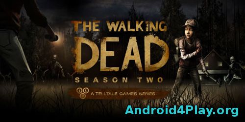 The Walking Dead: Season Two скачать на андроид