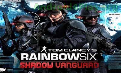 Tom Clancy’s Rainbow Six: Shadow Vanguard скачать на андроид