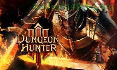 Dungeon Hunter 3 скачать на андроид