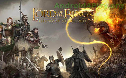 The Lord of the rings: Legends of Middle-earth скачать на андроид