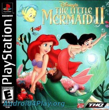 Disney's The Little Mermaid II (Русская озвучка) скачать на андроид
