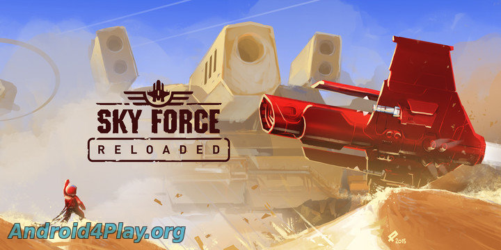 Sky Force Reloaded скачать на андроид