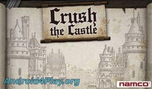 Crush The Castle скачать на андроид
