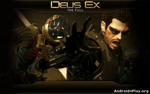 Deus Ex: The Fall psx Deus Ex: The Fall скачать на андроид