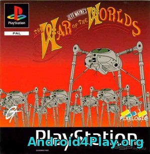 War of the Worlds psx War of the Worlds скачать на андроид