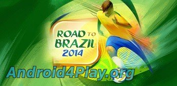 Road To Brazil 2014 скачать на андроид